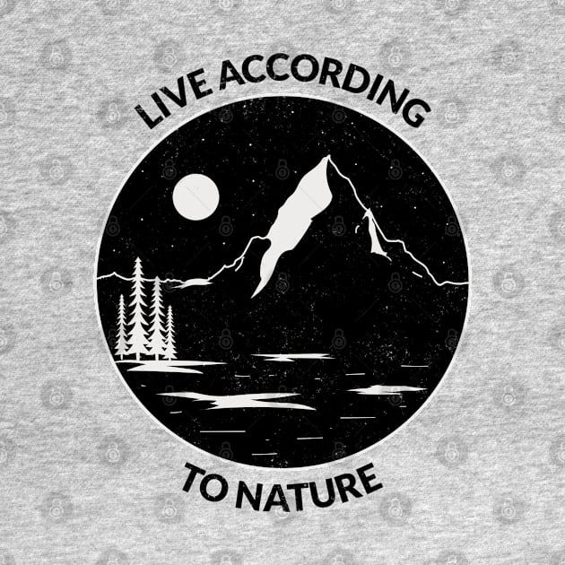 Live according to nature by StoicChimp